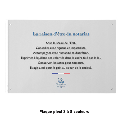 Plaque en plexiglas La raison d'être du Notariat